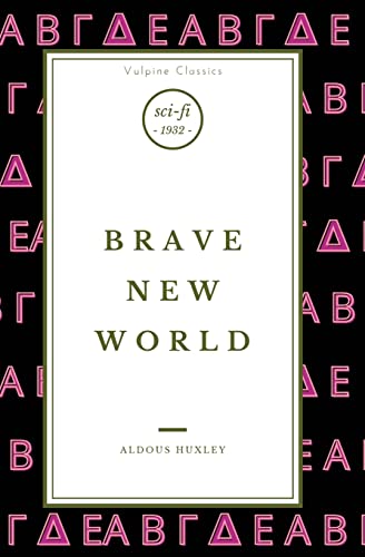 Brave New World (Vulpine Classics, Band 1)
